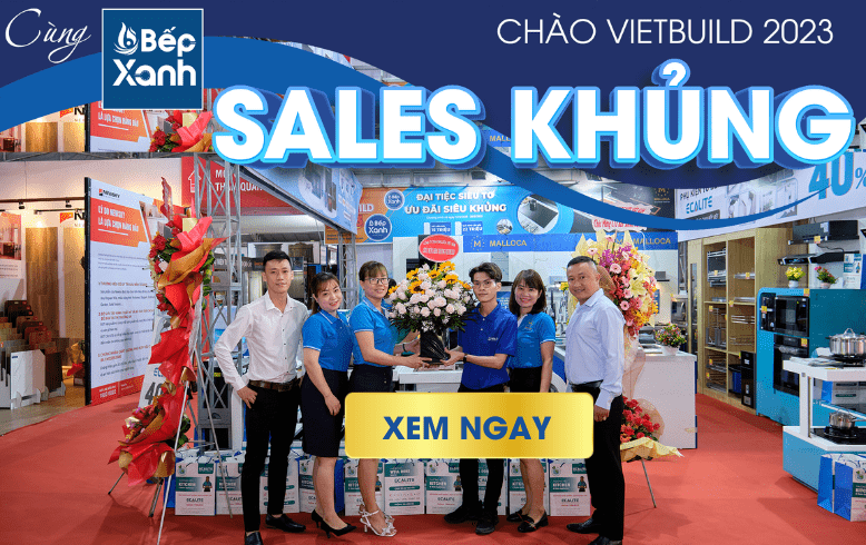 Mừng Vietbuild - Khuyến Mãi Siêu Khủng